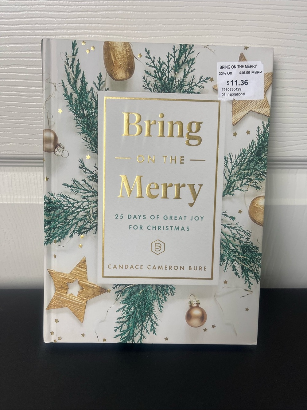 Candace Cameron Bure Bring on the Merry - book